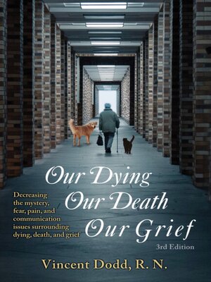 cover image of Our Dying, Our Death, Our Grief